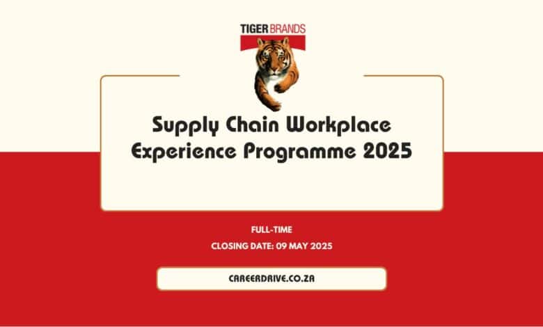 Tiger Brands Supply Chain Workplace Experience Programme 2025