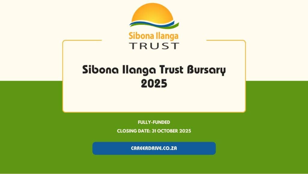 Sibona Ilanga Trust Bursary 2025